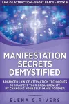 Manifestation Secrets Demystified cover