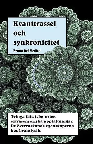 Kvanttrassel och synkronicitet cover