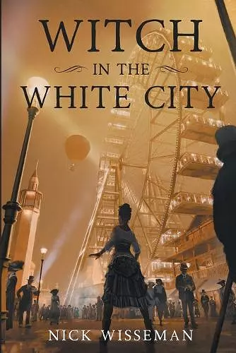 Witch in the White City cover