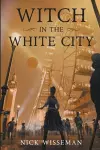 Witch in the White City cover