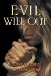 Evil Will Out cover