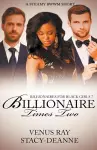 Billionaire Times Two cover