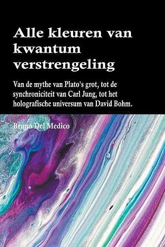 Alle kleuren van kwantumverstrengeling cover