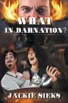 What in Darnation? cover