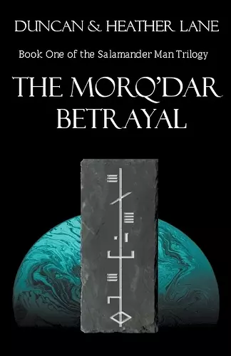 The Morq'Dar Betrayal cover