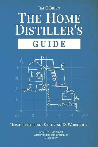 The Home Distillers' Guide cover