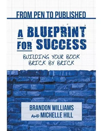From Pen to Published - A Blueprint for Success cover