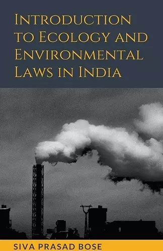 Introduction to Ecology and Environmental Laws in India cover