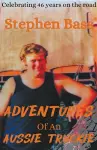 Adventures of an Aussie Truckie cover