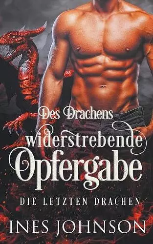 Des Drachens widerstrebende Opfergabe cover