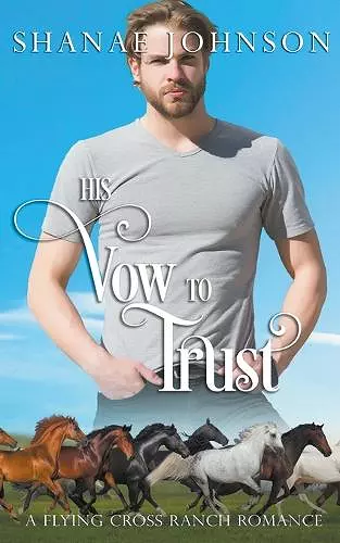 His Vow to Trust cover