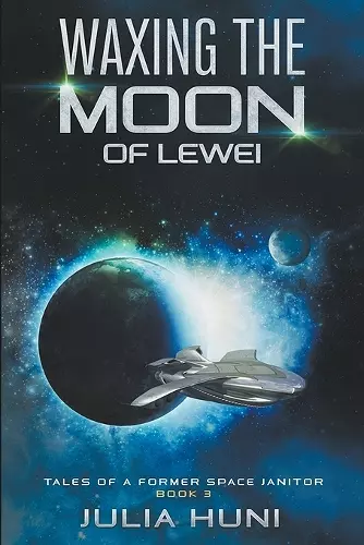 Waxing the Moon of Lewei cover