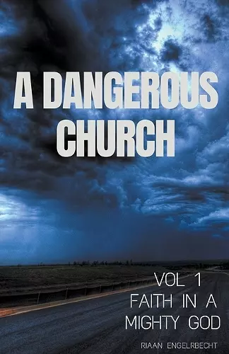 A Dangerous Church Vol 1 cover