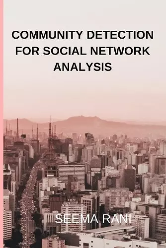 Community Detection for Social Network Analysis cover