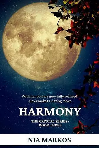 Harmony (The Crystal Series) Book Three cover