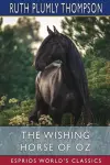 The Wishing Horse of Oz (Esprios Classics) cover