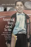 America was Good to me cover