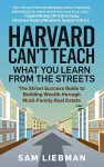 Harvard Can't Teach What You Learn from the Streets cover