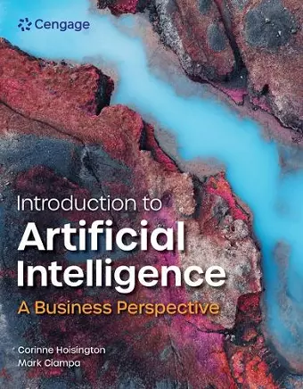 Introduction to Artificial Intelligence: A Business Perspective, 1st Student Edition cover