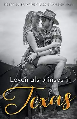 Leven als prinses in Texas cover