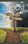 Choose Life or Death cover