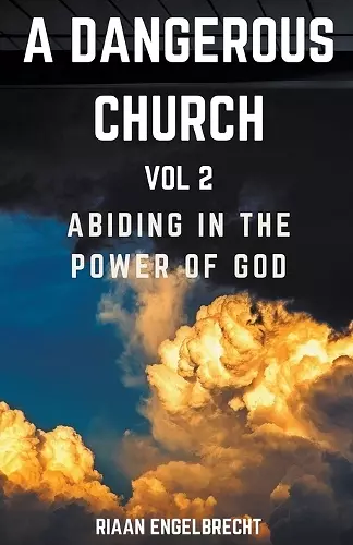 A Dangerous Church Vol 2 cover