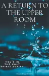 A Return to the Upper Room cover