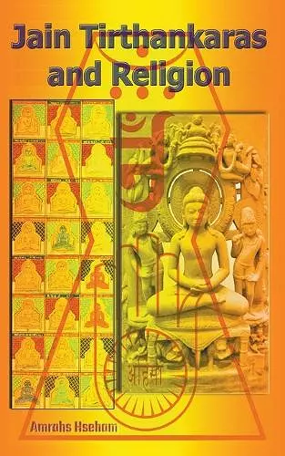 Jain Tirthankaras and Religion cover