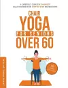 Chair Yoga for Seniors Over 60 cover