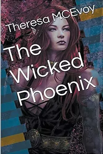 The Wicked Phoenix cover