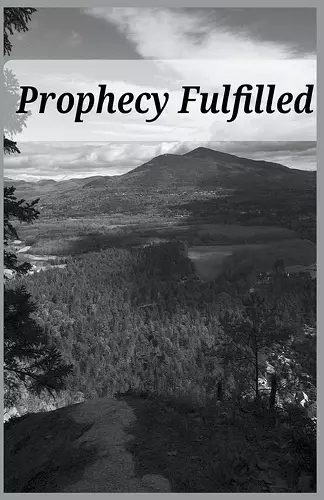 Prophecy Fulfilled cover