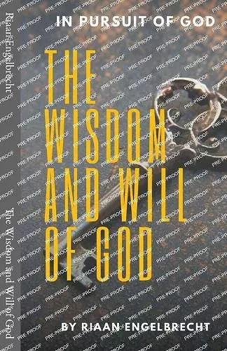 The Wisdom and Will of God cover