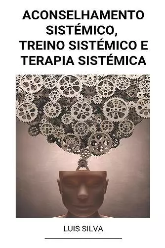 Aconselhamento Sistémico, Treino Sistémico e Terapia sistémica cover