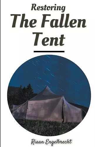 Restoring the Fallen Tent cover