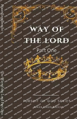 The Way of the Lord Part One cover