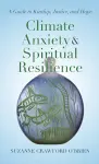 Climate Anxiety and Spiritual Resilience cover
