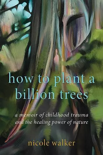 How to Plant a Billion Trees cover