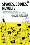Spaces, Bodies, Revolts cover