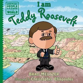 I am Teddy Roosevelt cover