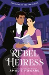 Rebel Heiress cover