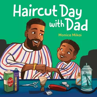 Haircut Day with Dad cover