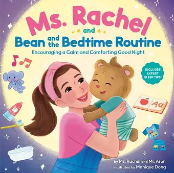 Ms. Rachel and Bean and the Bedtime Routine cover