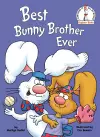 Best Bunny Brother Ever cover