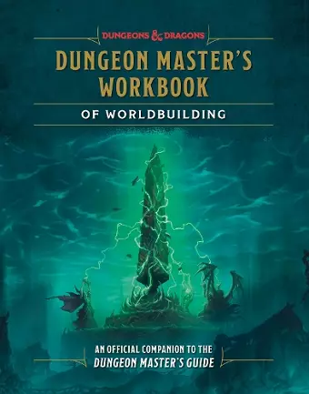 Dungeon Master's Workbook of Worldbuilding (Dungeons & Dragons) cover