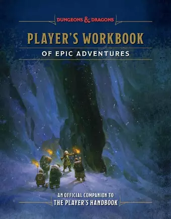 Player's Workbook of Epic Adventures (Dungeons & Dragons) cover