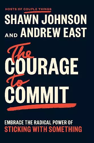 The Courage to Commit cover