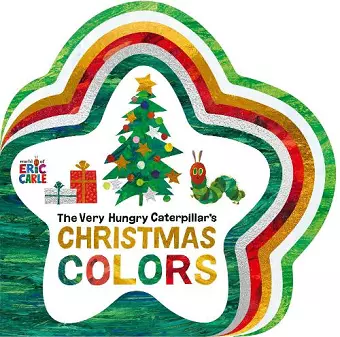 The Very Hungry Caterpillar's Christmas Colors cover