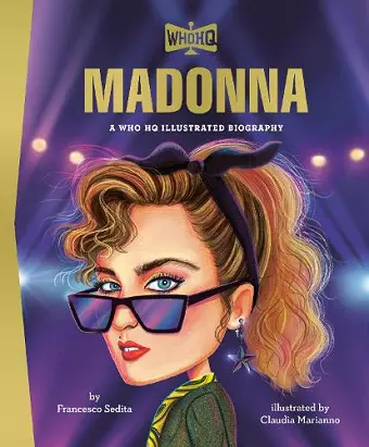 Madonna: A Who HQ Illustrated Biography cover