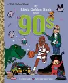 My Little Golden Book About the '90s cover
