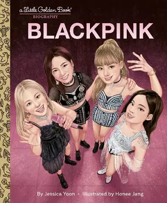 Blackpink: A Little Golden Book Biography cover
